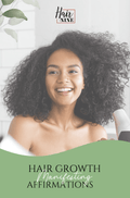 Hair Growth Manifesting Affirmations - Hair At Nine